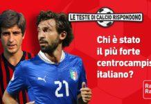 Chi è stato il miglior centrocampista italiano? Le risposte delle Teste di Calcio
