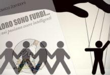 “Siamo continuamente manipolati. Vi spiego come è possibile uscirne” ► Federico Zamboni