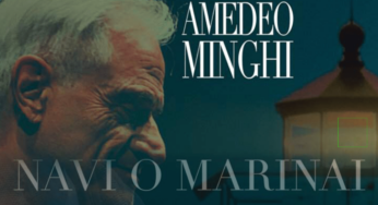 Amedeo Minghi racconta come è nato il nuovo singolo “Navi o marinai”